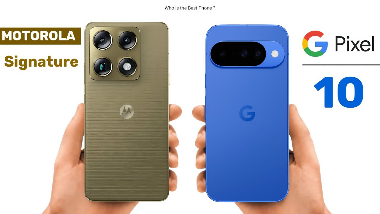 Motorola Signature vs Google Pixel 10  full Comparison | which is Better?