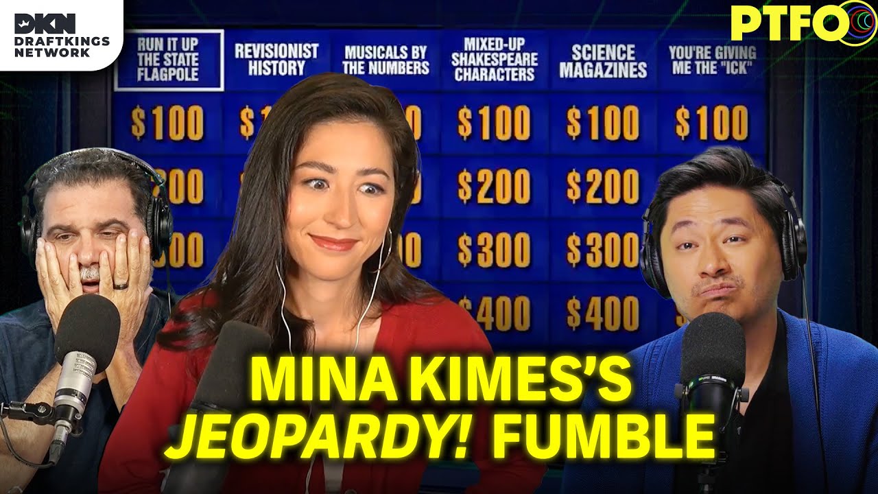 Mina Kimes on Her Big Celebrity Jeopardy! Mistake | PTFO