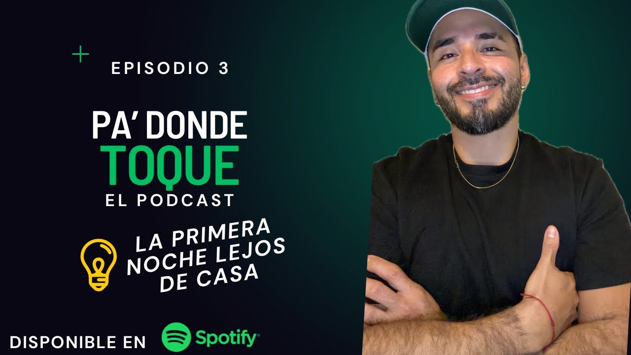 Episodio 3 - La primera noche lejos de casa