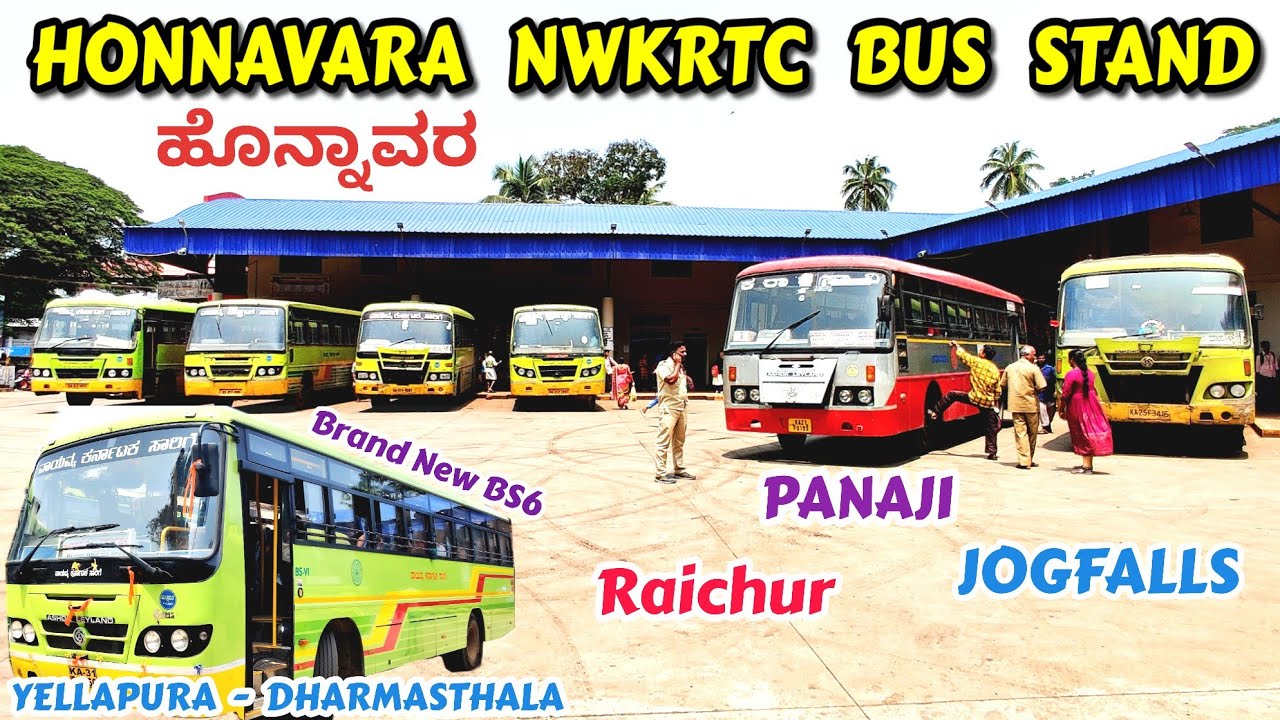 ಹೊನ್ನಾವರ Honnavar Bus Stand | Panaji, Raichur, Dharmasthala #bus #volvo #ksrtc #bs6 #coastal