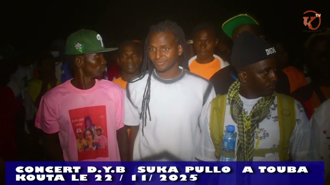 CONCERT D.Y.B SUKA PULLO A TOUBA KOUTA