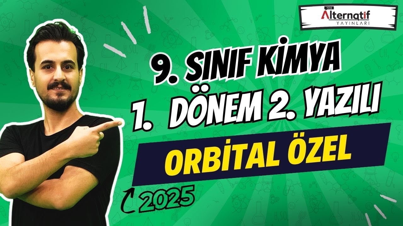 9.Sınıf Kimya |  Orbital Özel | 1. Dönem 2.Yazılıya Hazırlık | 2024-2025 | #chtayfa