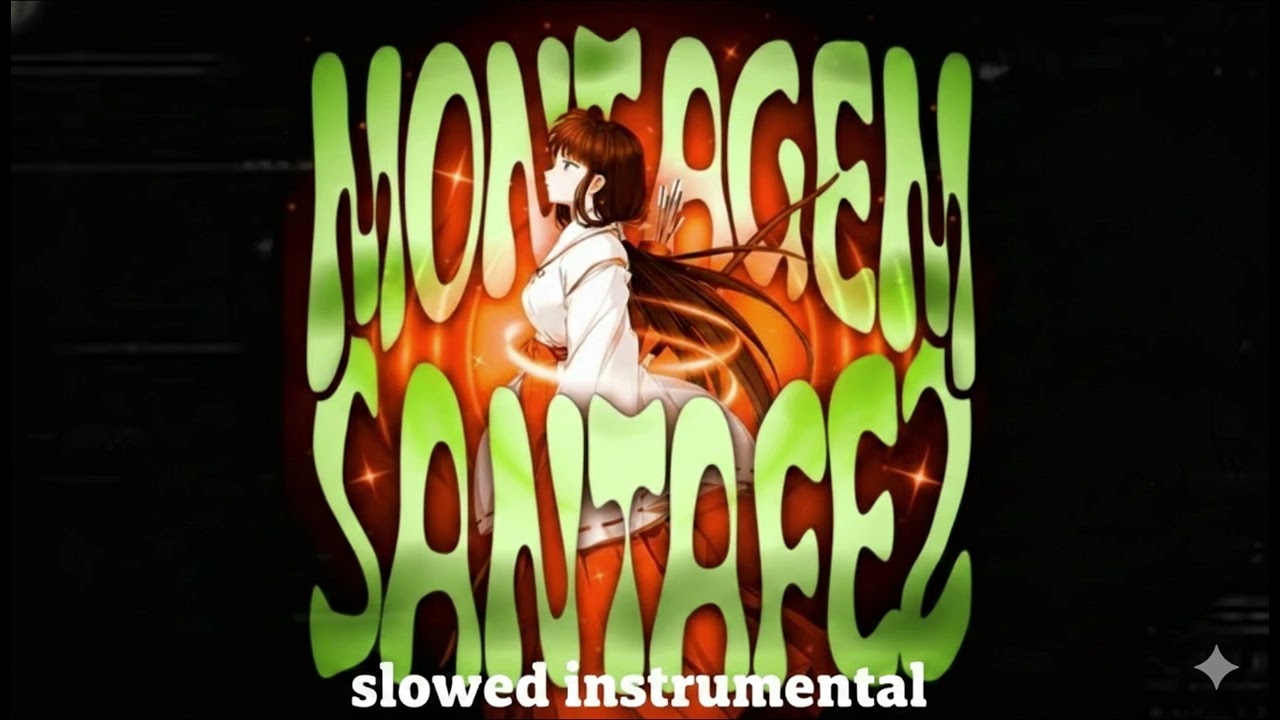 Montagem Santa Fe 2 (slowed instrumental) 