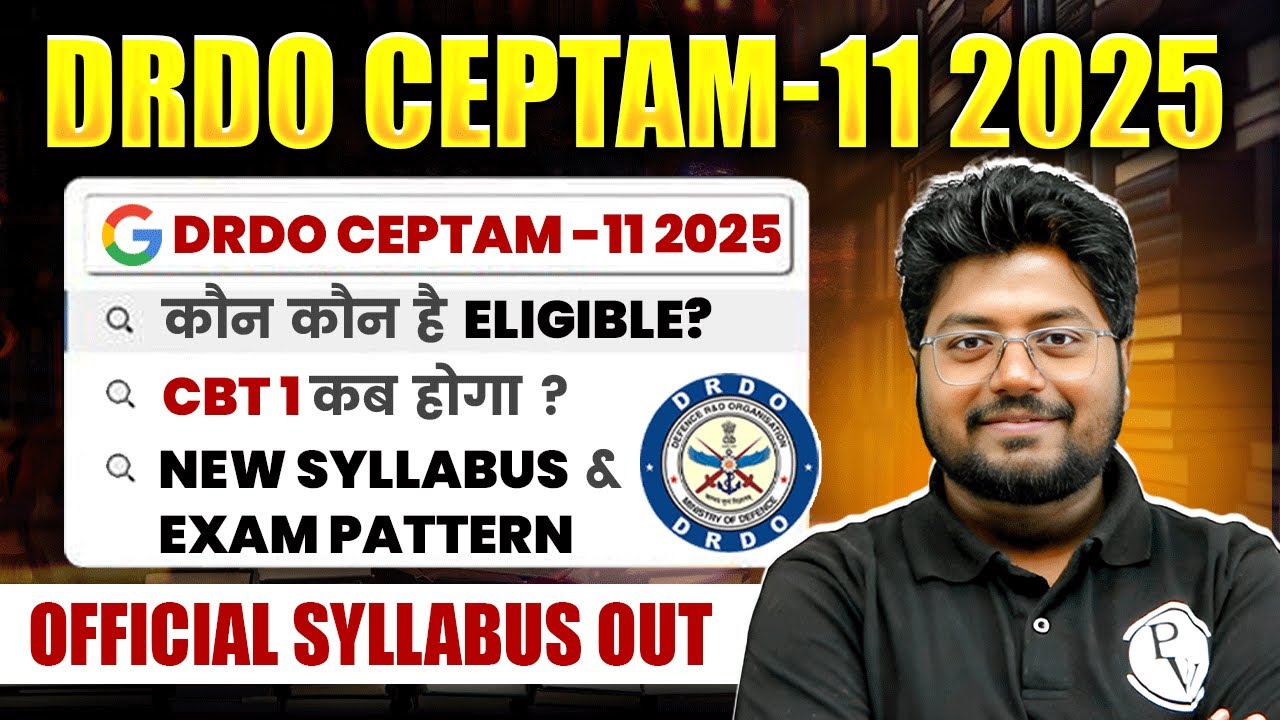 DRDO CEPTAM 11 2025 | DRDO CEPTAM Official Syllabus | TIER-1 EXAM कब होगा? | DRDO ELIGIBILITY 2025