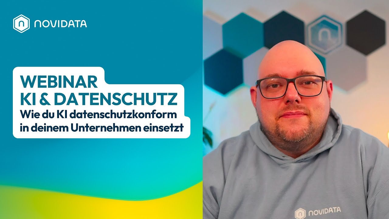 NOVIDATA Webinar KI und Datenschutz Aufzeichnung (09.04.2025)