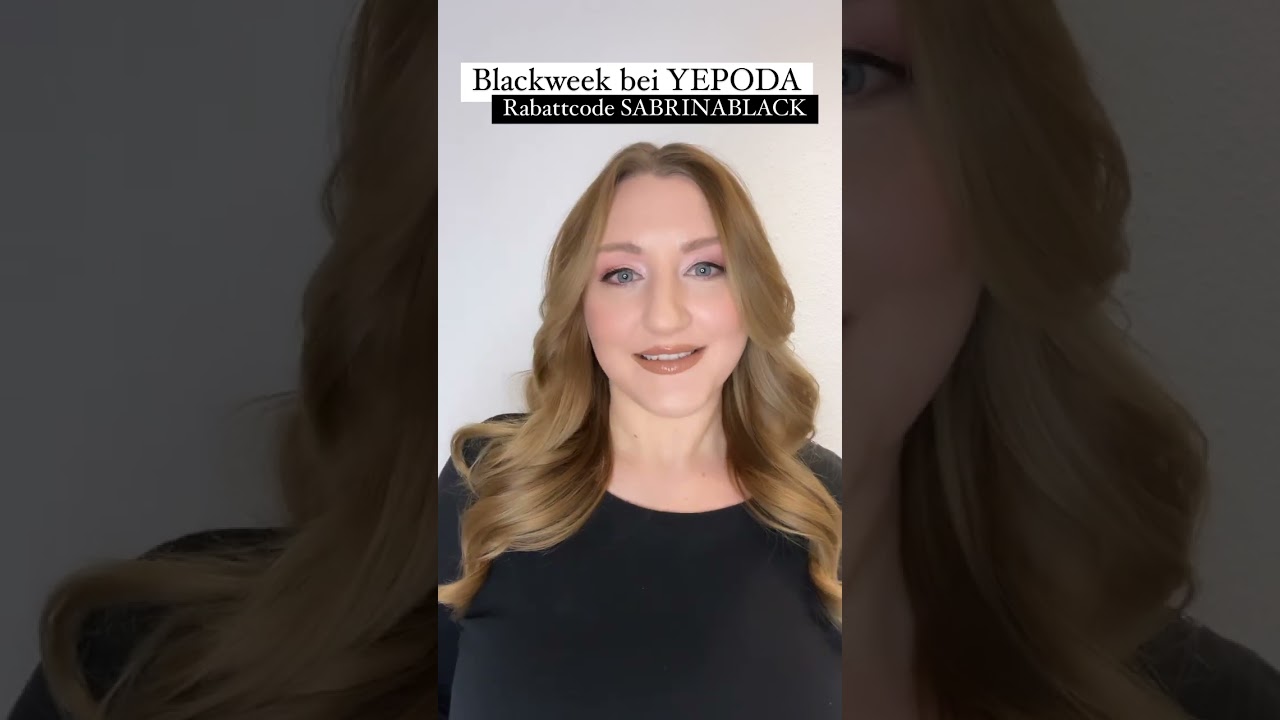 Yepoda Blackweek Werbung Rabattcode SABRINABLACK