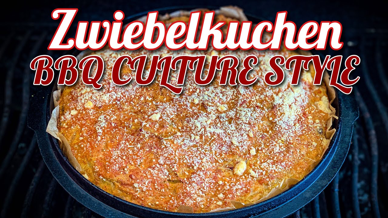 BBQ Zwiebelkuchen ohne Boden im BBQ-Culture Style aus dem Dutch Oven und vom Gasgrill 😋