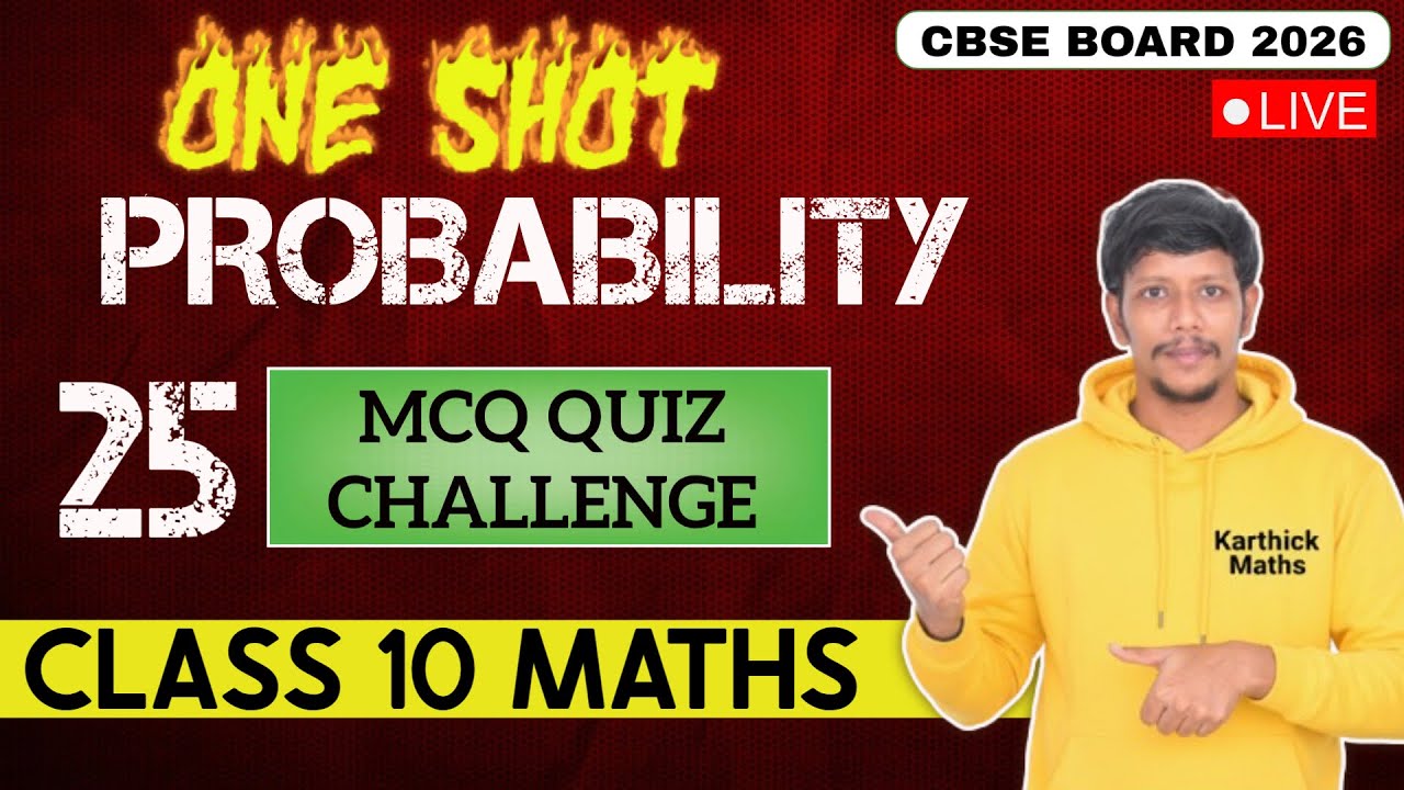 10th Maths PROBABILITY MCQ QUIZ Revision | NCERT | Class 10 | CBSE 2026 | Karthick sir