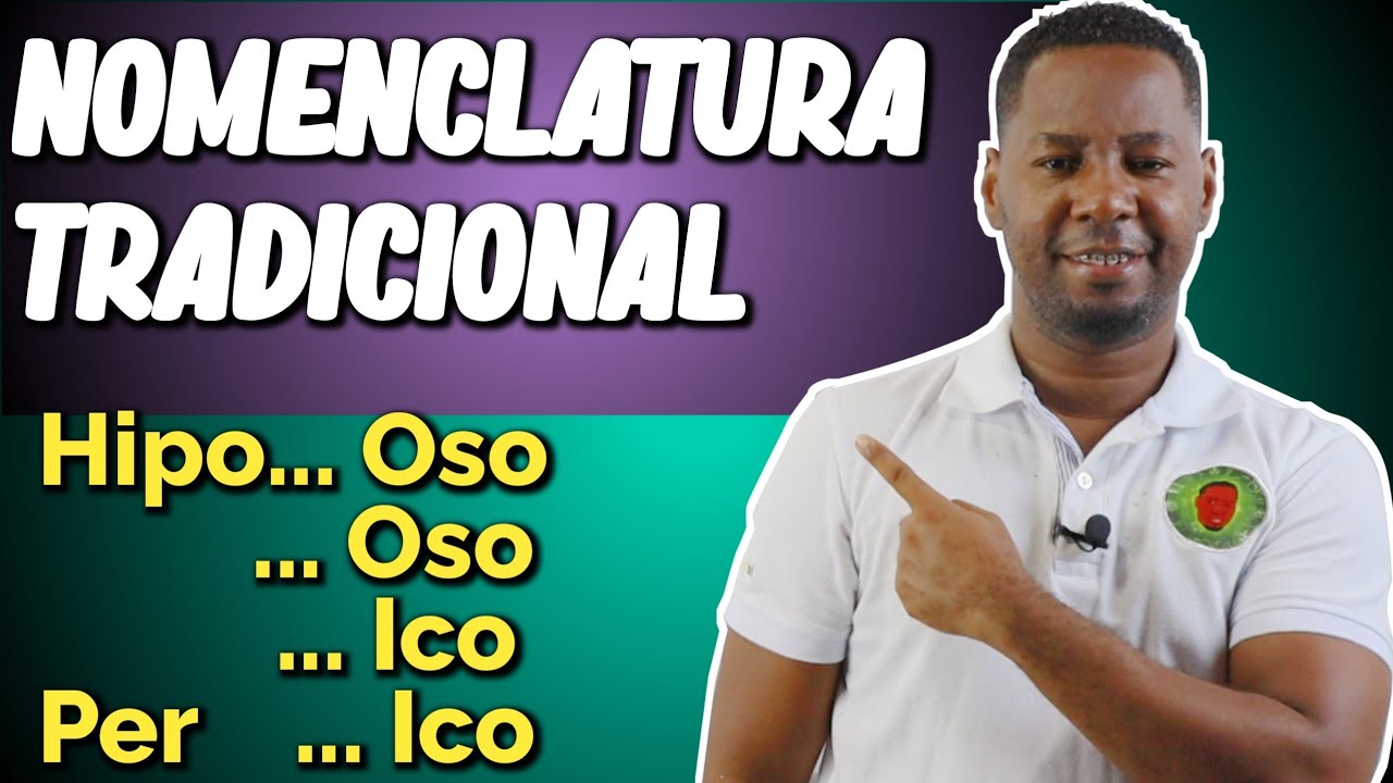 Nomenclatura Tradicional de Óxidos