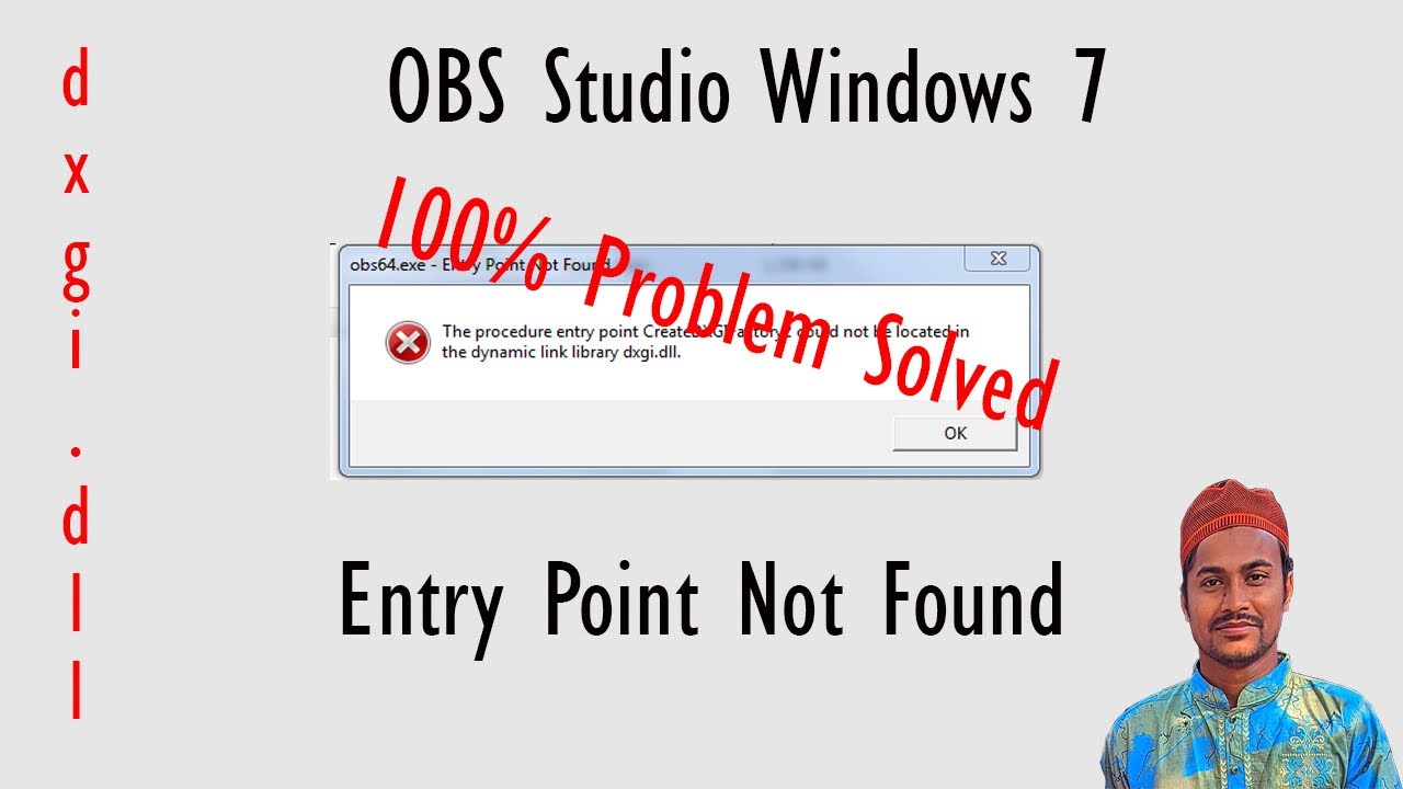 obs studio entry point not found || dynamic link || dxgi dll ||