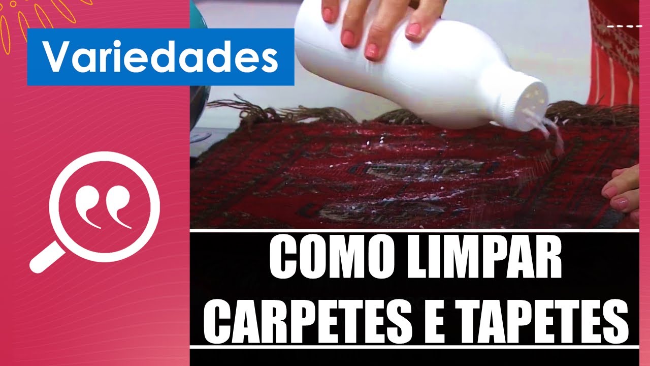 Descubra como limpar carpetes e tapetes com a consultora doméstica Maria Eugênia – 18/01/24