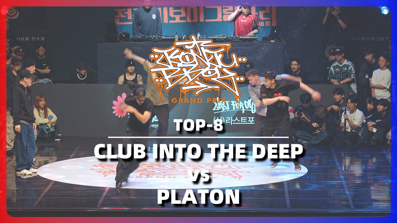 CLUB INTO THE DEEP vs PLATON | TOP-8 @ 2025 JEONJU B-BOY GRAND PRIX