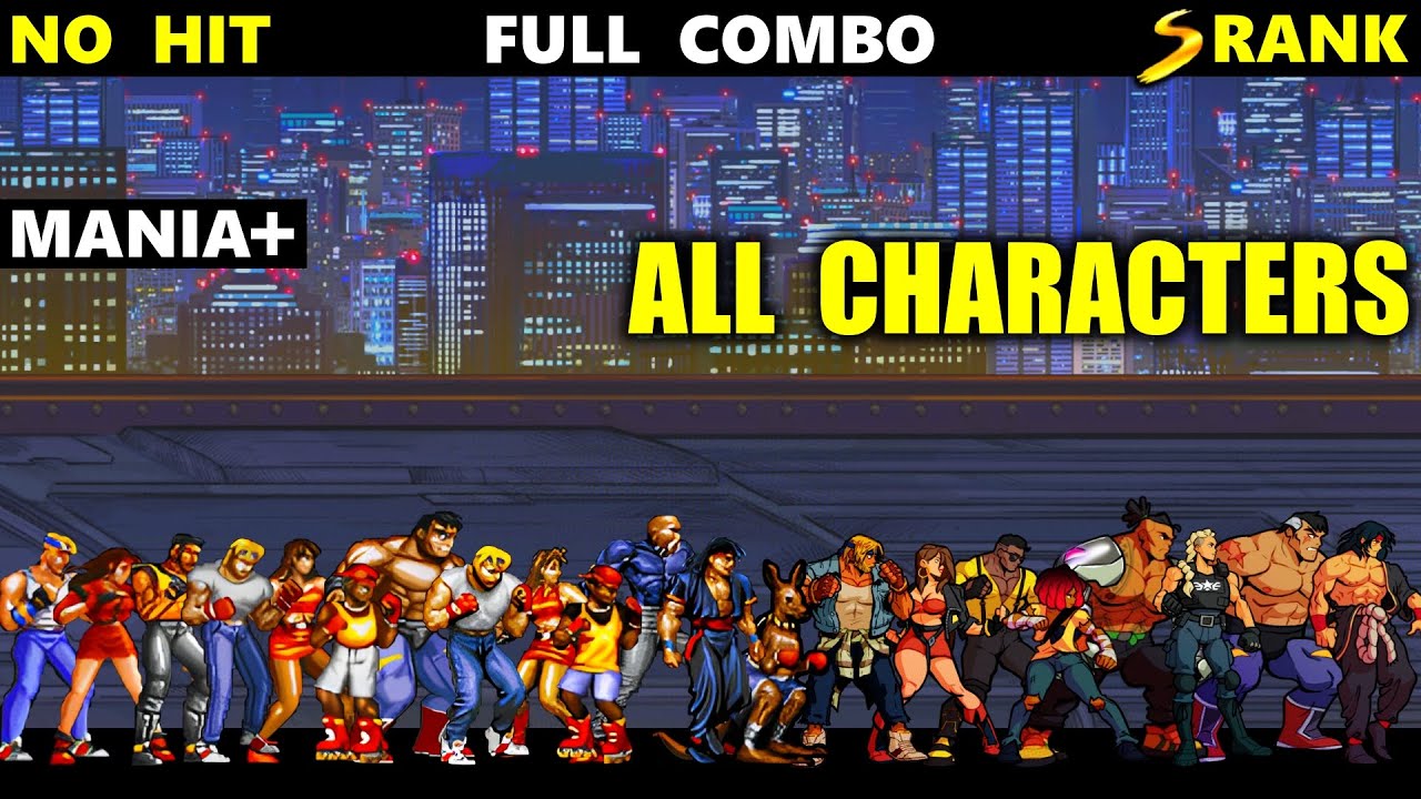 Streets of Rage 4 Stage 7 Full Combo Mania+ ALL Characters