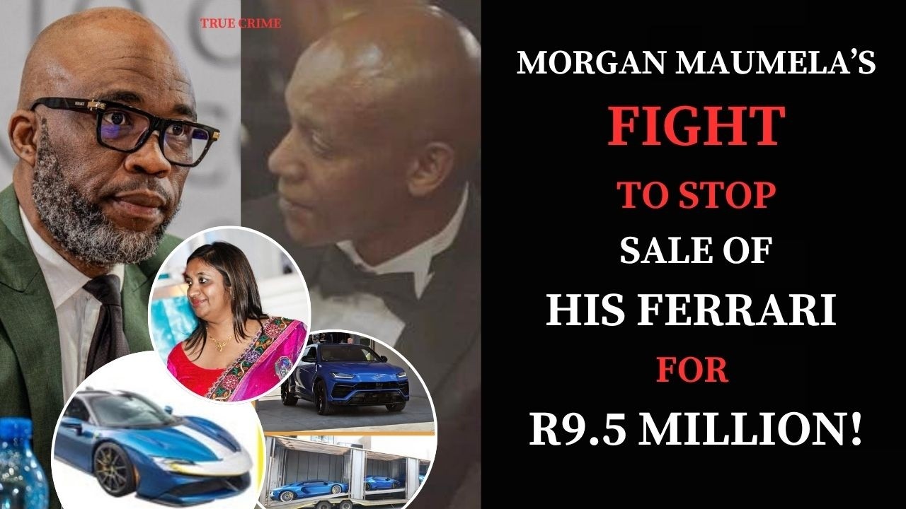Morgan Maumela&rsquo;s R9.5 Million 'Tembisa Hospital Loot' Luxury Ferrari Sold While Cat Matlala Sings 