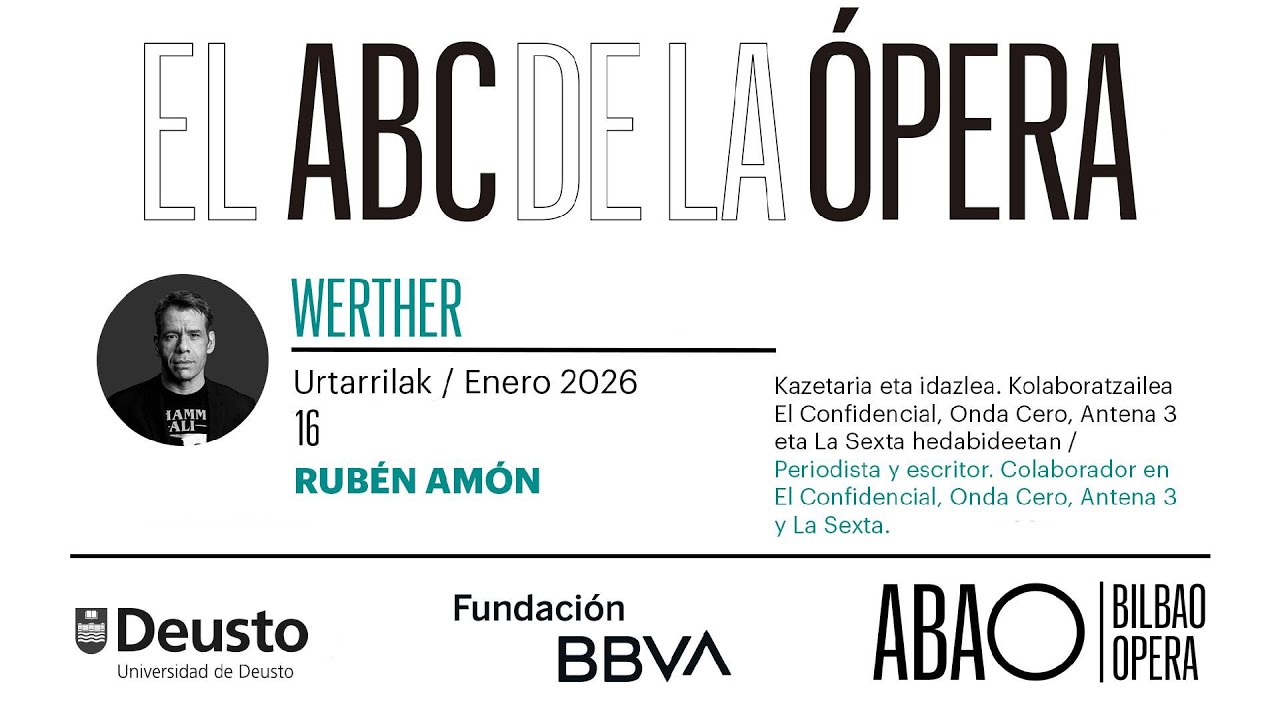 🔴 Directo I CICLO DE CONFERENCIAS EL ABC DE LA OPERA.  Conferencia Werther. Rubén Amón