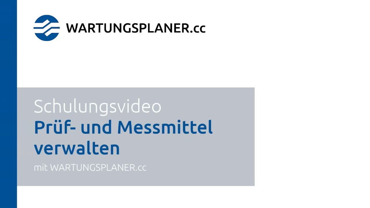Wartungsplaner.cc - Pr&uuml;f- und Messmittel verwalten