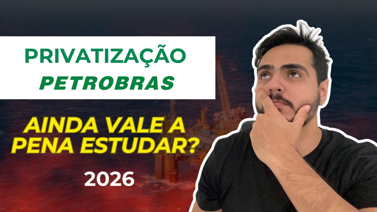 PRIVATIZA&Ccedil;&Atilde;O PETROBRAS 2026