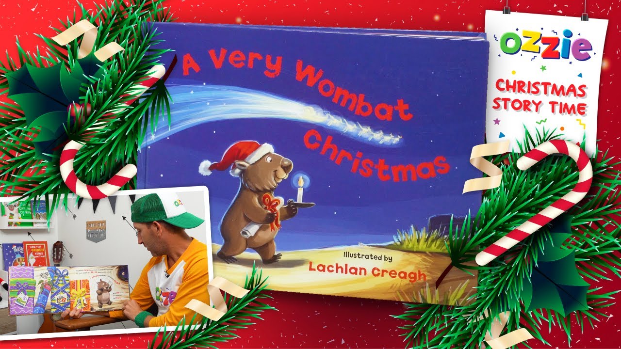 A Very Wombat Christmas, Read By Ozzie For Kids | Australian Christmas Book Read Aloud For Children
