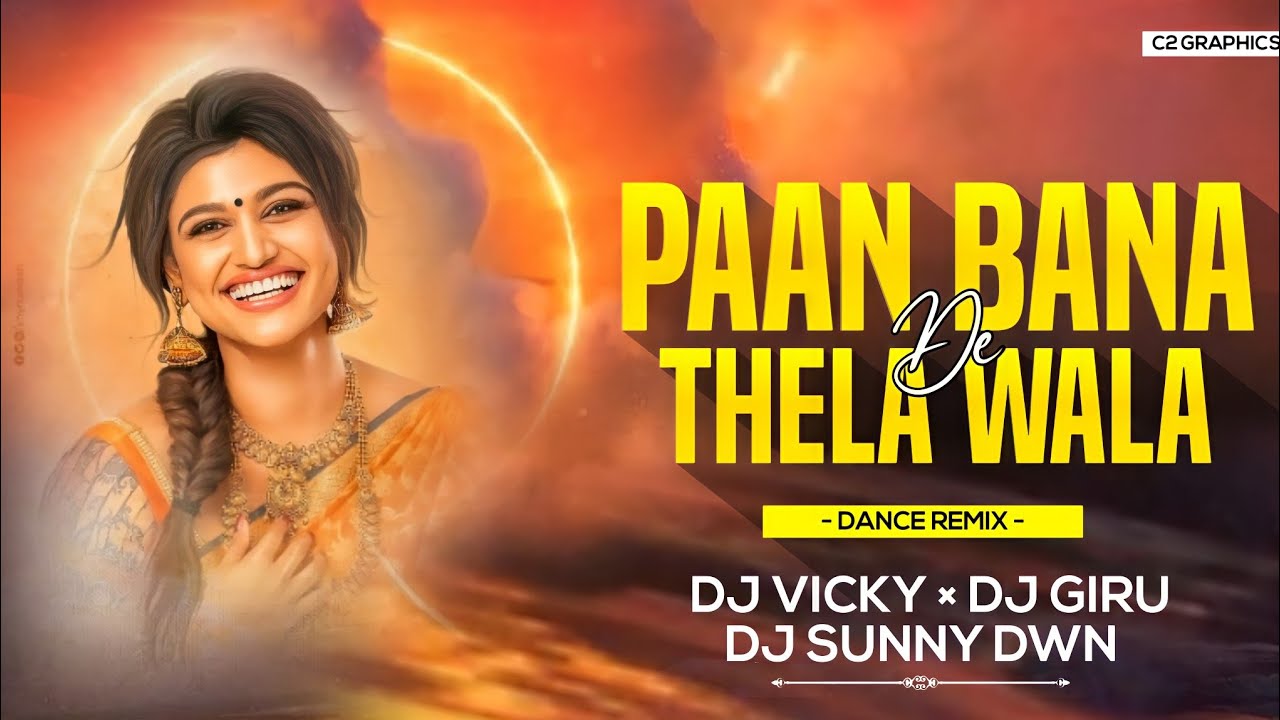 Paan Bana De Thela Wala Dj Vicky & Dj Giru & Dj Sunny Dwn & Deva Visual | New Cg Remix Dj Song