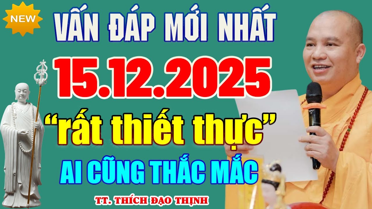 (MỚI NHẤT) Vấn Đáp Tâm Linh 15.12.2025 - Pháp Hội Địa Tạng Chùa Khai Nguyên | TT. Thích Đạo Thịnh