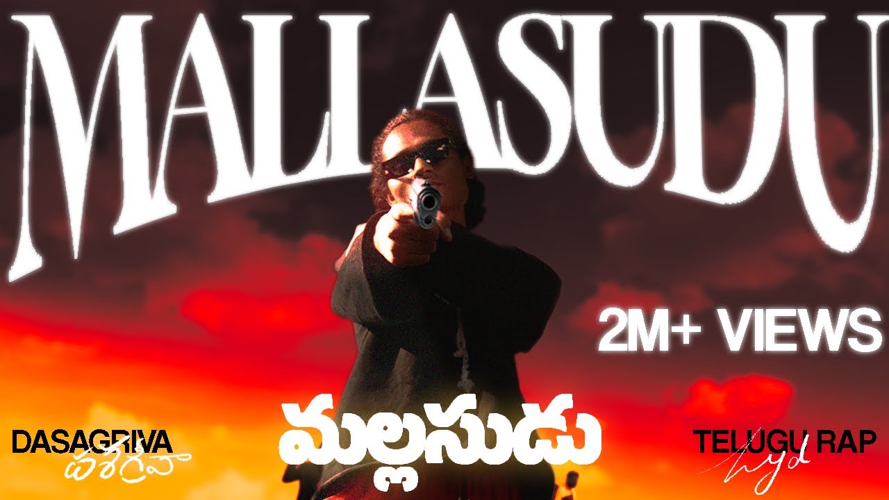 DASAGRIVA - MALLASUDU | TELUGU RAP | OFFICIAL VIDEO | PROD BY @ClownyBeatzz | TELUGU HIPHOP | HYD