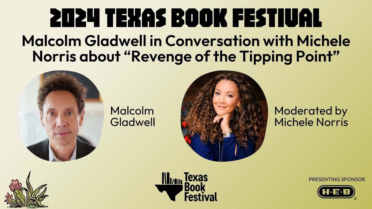 Malcolm Gladwell in Conversation with Michele Norris about Revenge of the Tipping Point
