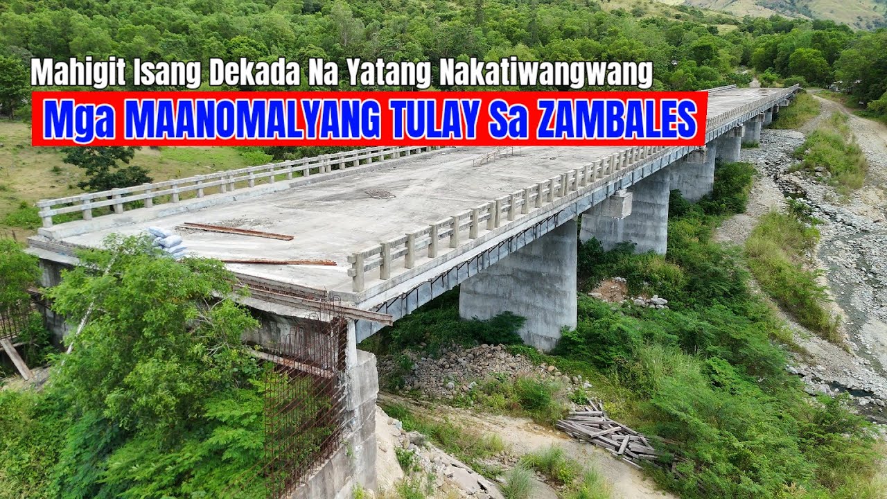 Nakatenggang Tulay sa Zambales na Magdudugtong sa Zambales - Tarlac Road Sobrang Tagal Na