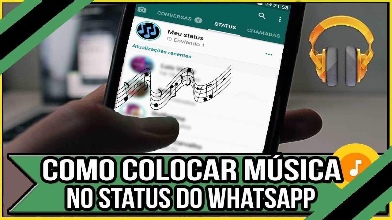 Como Colocar Música no Status do Whatsapp - Fácil e Rápido