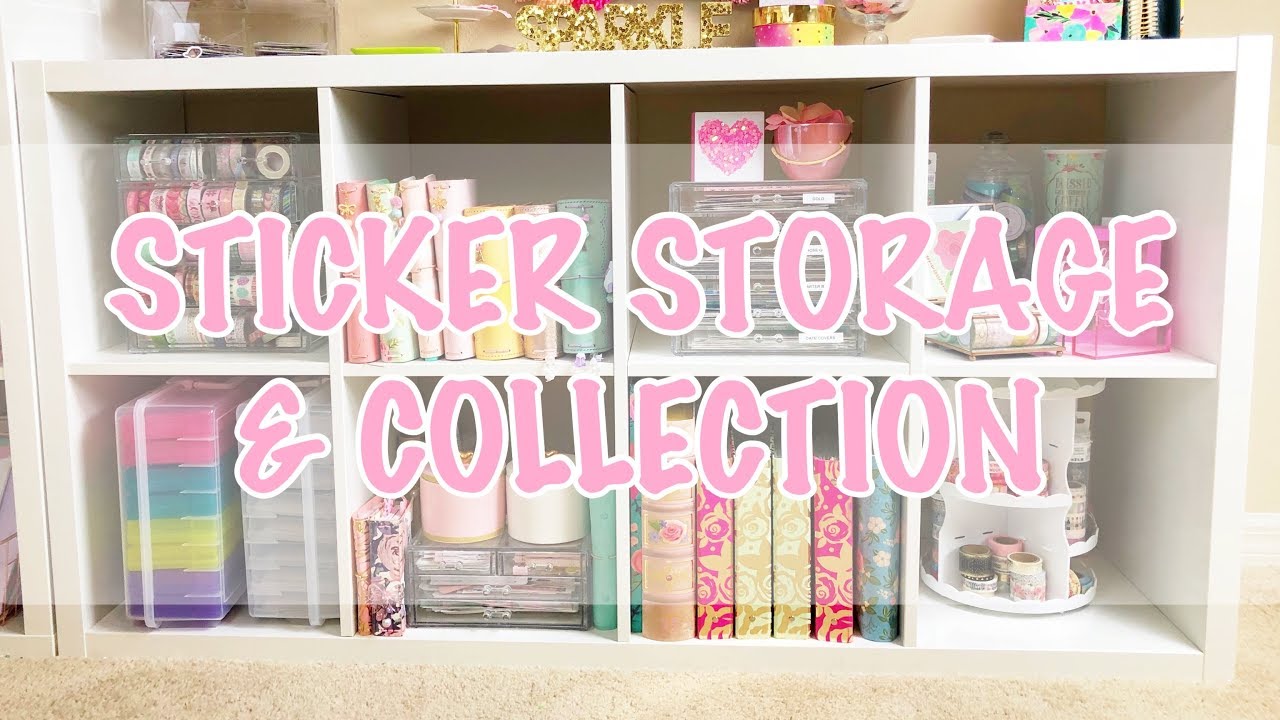 My Sticker Storage and Collection
