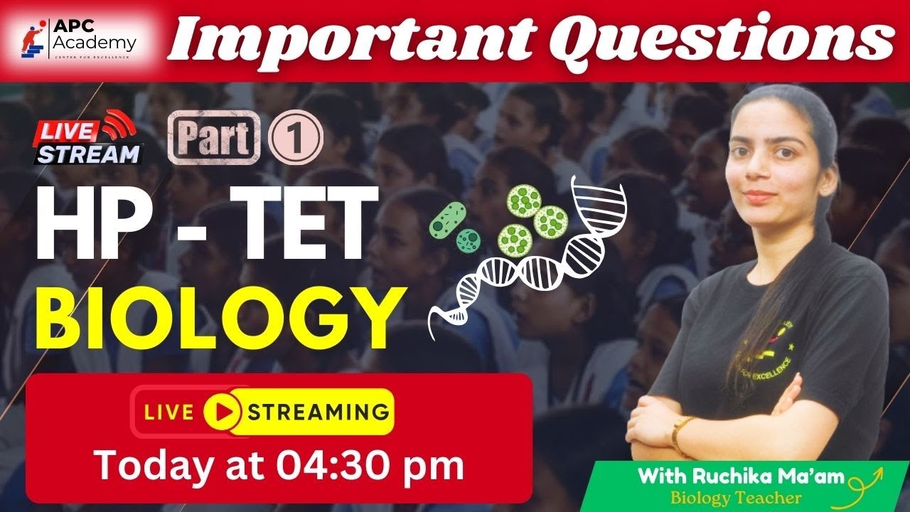 HP - TET || Biology || P - 1 || Most Important Questions + PYQ || #hpbose #apcacademy #hptet2025