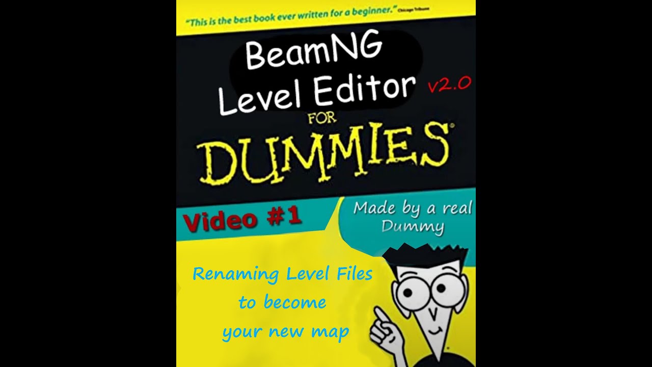 BeamNG World Editor for Dummies - Volume 1- File Renaming Getting Started