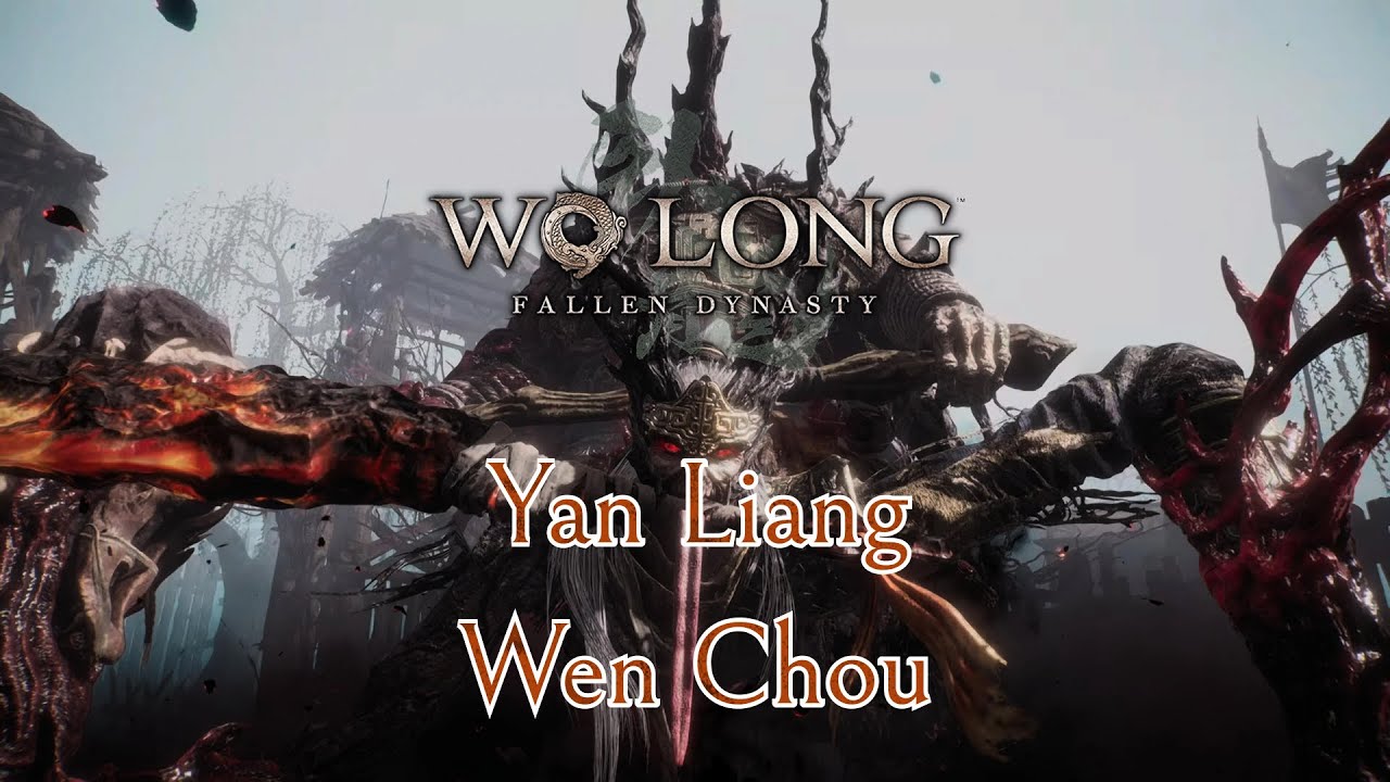 Wo Long: Fallen Dynasty. Янь Лян | Вэнь Чжоу