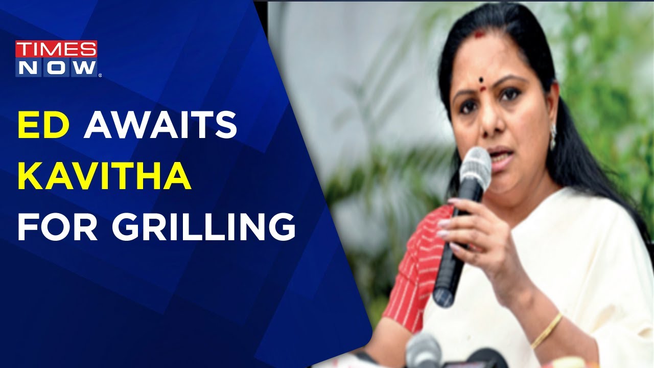 ED Summoned BRS Leader K Kavitha Today; Kavitha Seeks Protection From Arrest | Latest News