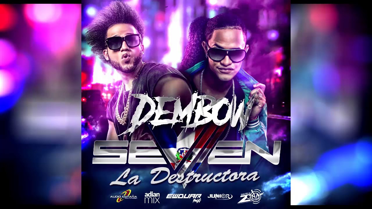 DEMBOW   DOMINICANO SEVEN  2017   Prod    By  DJ Ewduar Mix