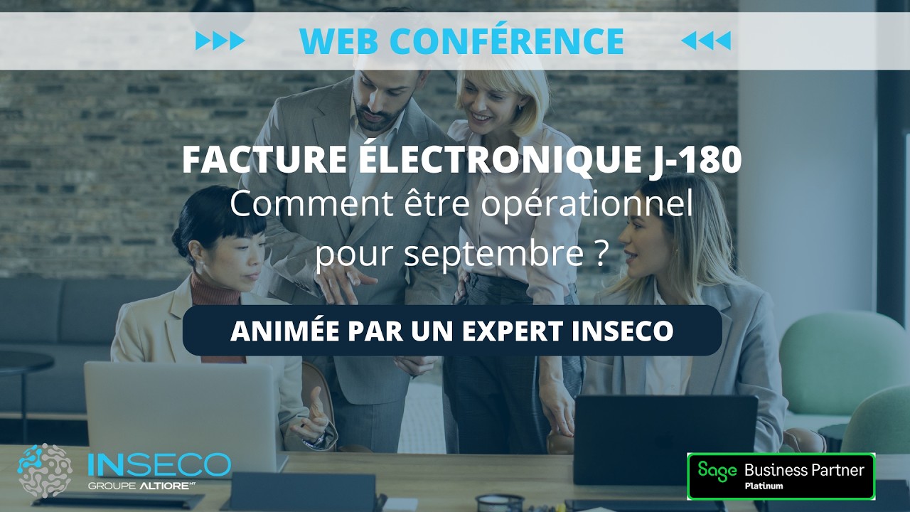 Facture Électronique J-180 - Comment être opérationnel pour septembre ?