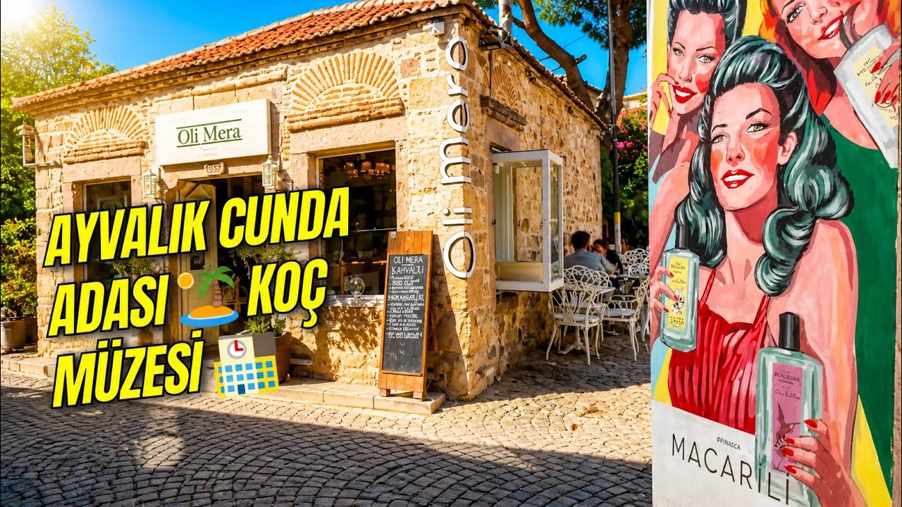 Ayvalık Cunda adası 🏝️ Koç Müzesi 🏫 #ayvalık#cundaadası#vlog