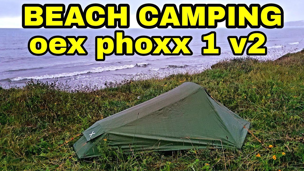 BEACH CAMPING - tent camping on the beach - stealth beach camping - oex phoxx 1 v2 tent.
