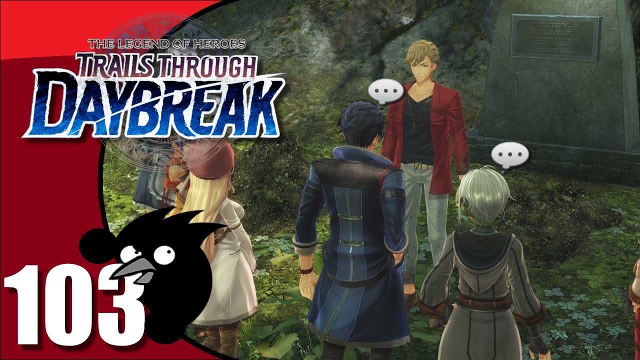 Let's play: Trails through Daybreak: Ep103 - A buried past resurfaced [PC, Blind]