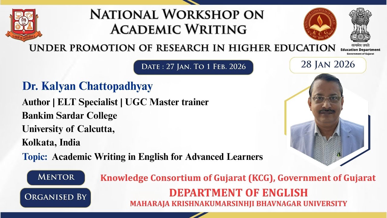 Dr. Kalyan Chattopadhyay - 2 | National Workshop on Academic Writing | English - MKBU