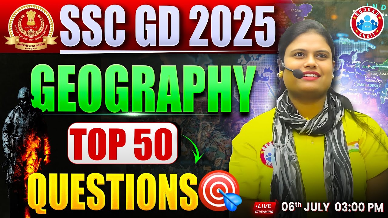 SSC GD 2025 | SSC GD Geography Top 50 Questions | SSC GD Geography MCQs By Aarooshi Ma'am