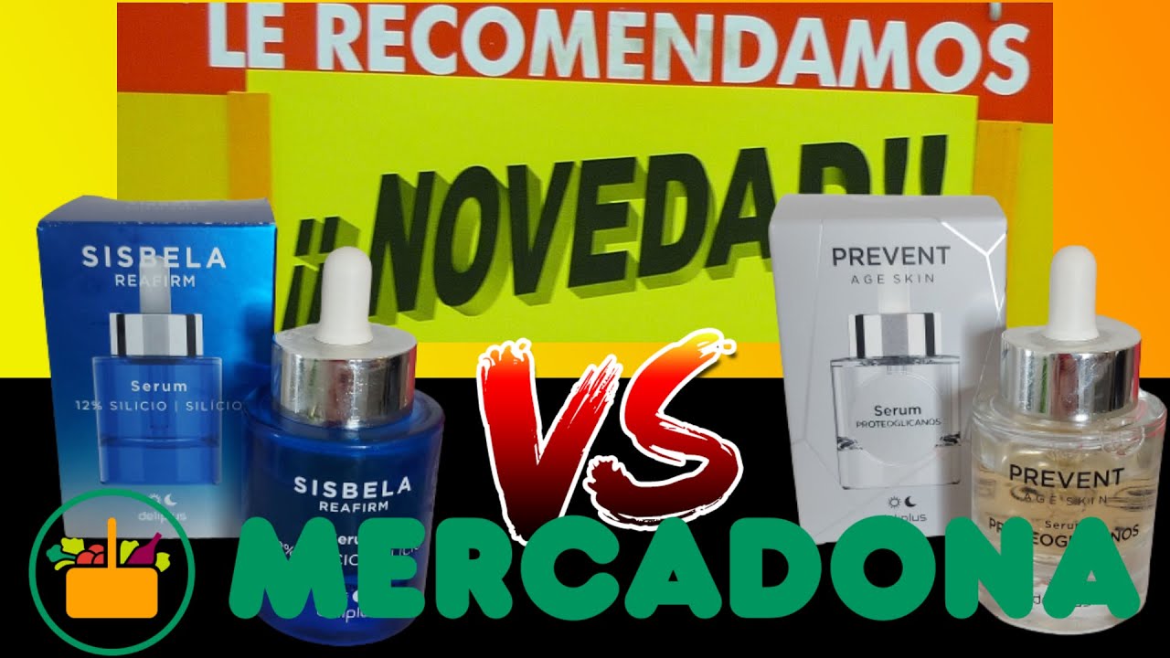 NOVEDAD serum MERCADONA /🔝 SISBELA +  PROTEOGLICANOS 😱