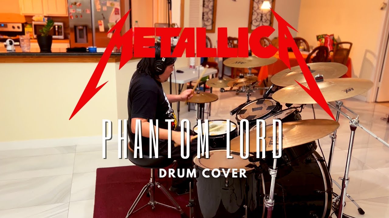 Metallica - Phantom Lord Drum Cover