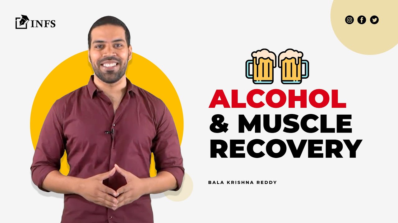 Alcohol & Muscle Recovery  | 