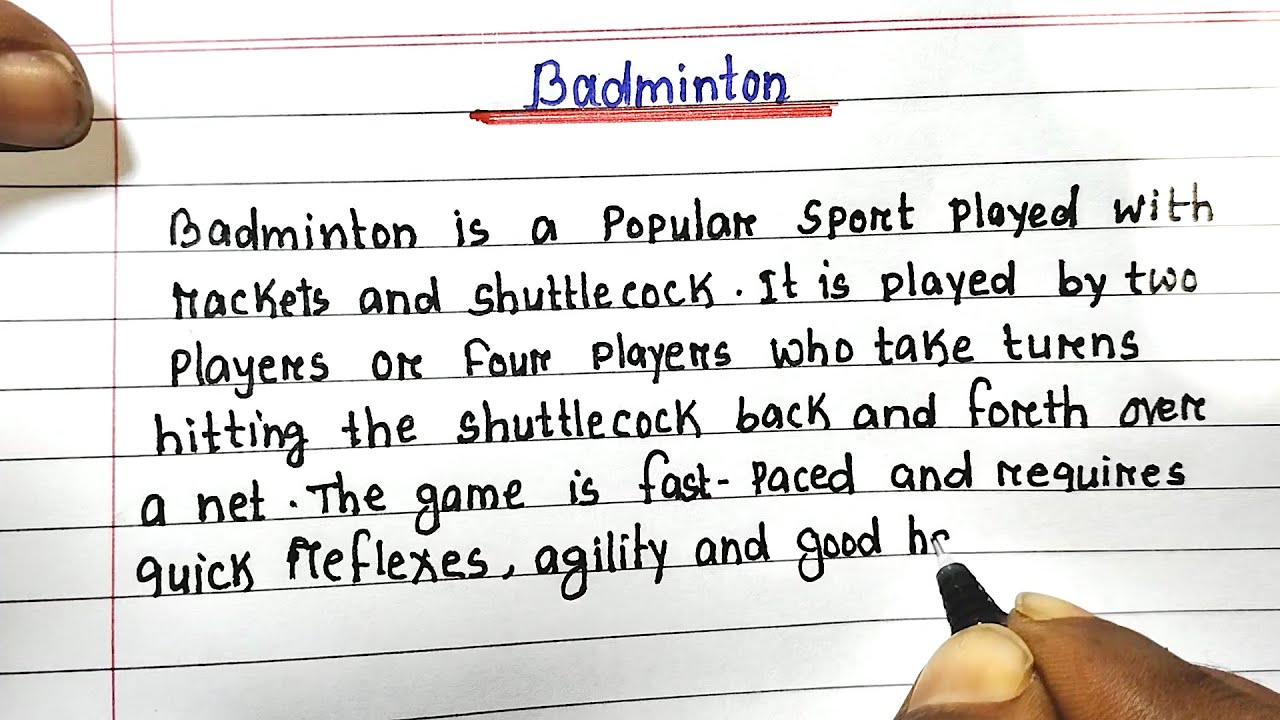 Essay on Badminton | Handwritten English Essay | Badminton Game Essay
