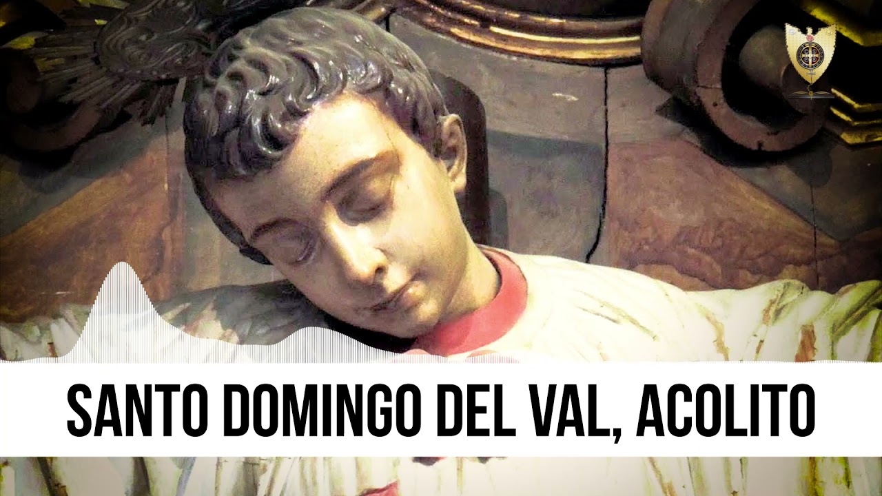 SANTO DOMINGO DEL VAL, ACOLITO (Héroes De La Fe) - Padre Bernardo Moncada