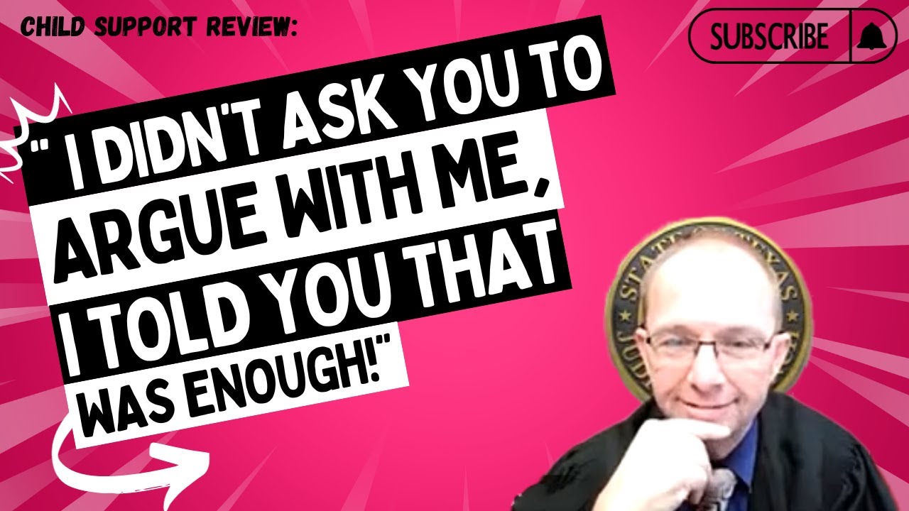 Child Support Review: 