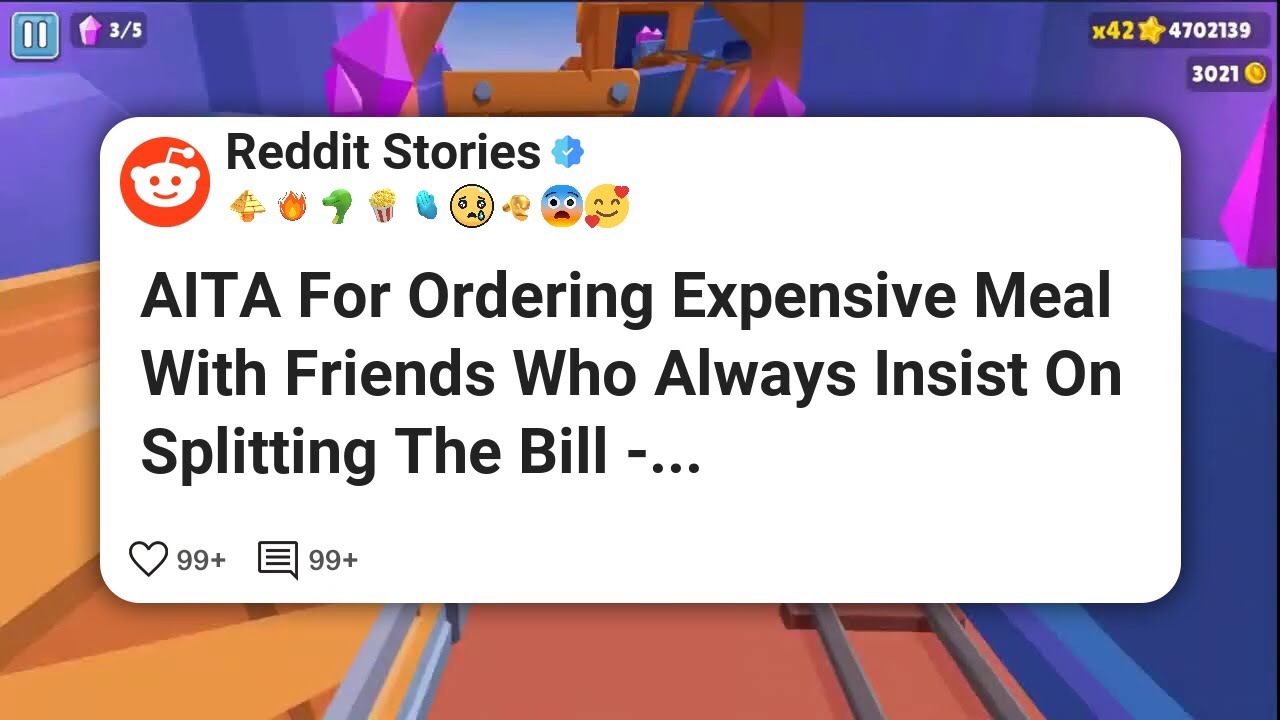 AITA For Ordering Expensive Meal With Friends Who Always Insist On Splitting The Bill - #reddit 