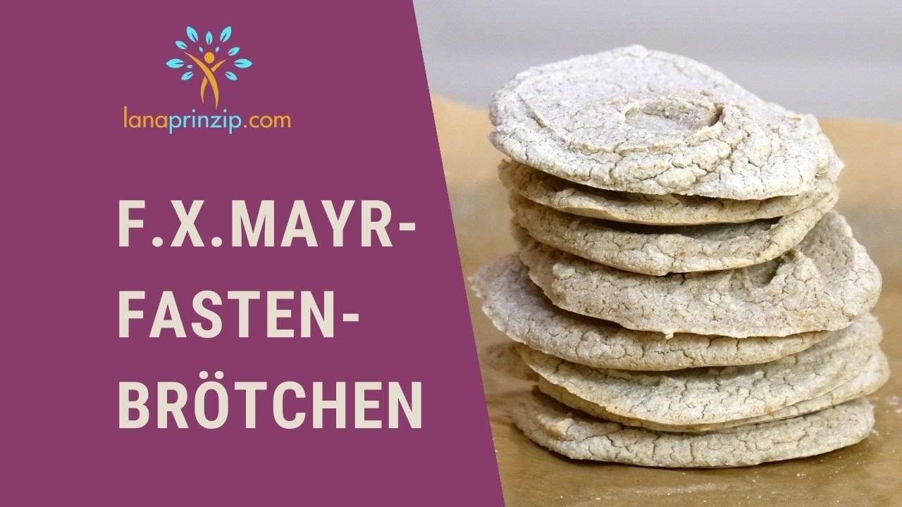F.X. Mayr-Br&ouml;tchen Rezept f&uuml;r die F.X. Mayr Kur