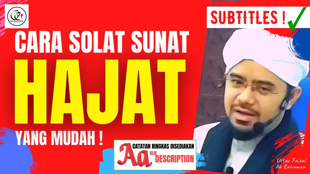 [CC] Inilah Panduan Cara Solat Hajat Yang Mudah | Ustaz Faizal Ab Rahaman