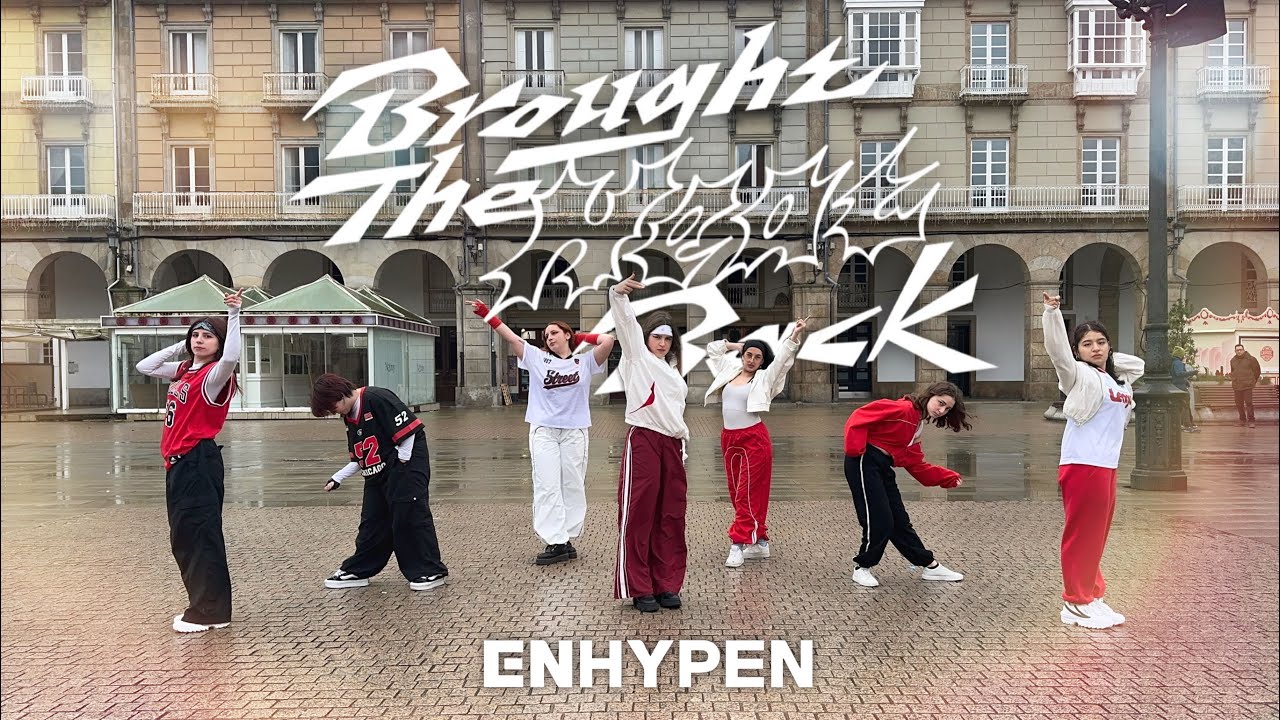 [KPOP IN PUBLIC | ONE TAKE] - BROUGHT THE HEAT BACK ~ ENHYPEN by iURA | SPAIN